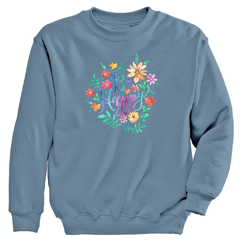 Be Happy Women's Crew Neck Sweatshirt