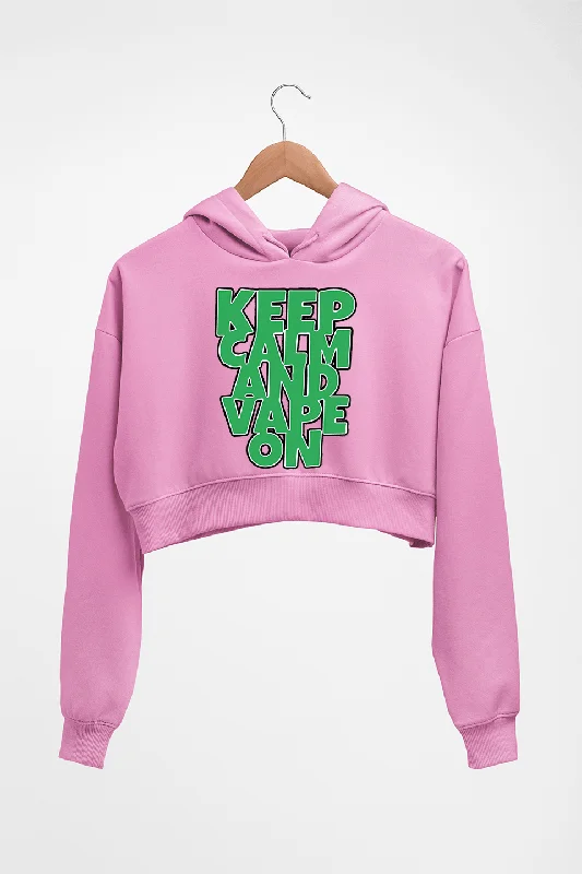 keep calm and vape on Crop HOODIE FOR WOMEN